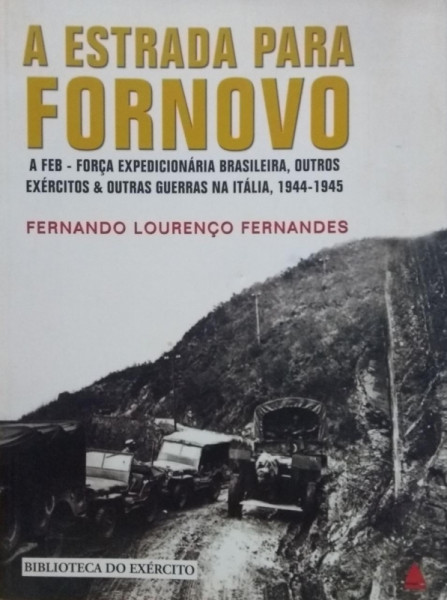 Capa de A estrada para Fornovo - Fernando Lourenço Fernandes