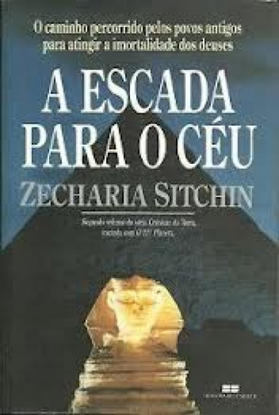 Capa de A Escada Para o Céu - Zecharia Sitchin