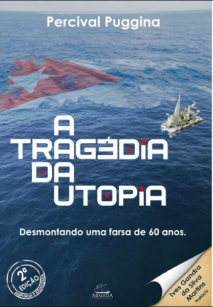 Capa de A Tragédia da Utopia - Percival Puggina