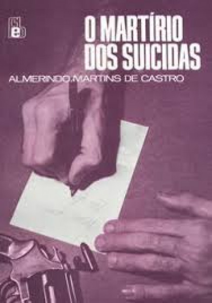 Capa de O martírio dos suicidas - Almerindo Martins de Castro