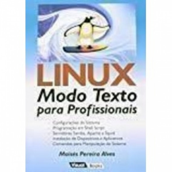Capa de Linux Modo Texto Para Profissionais - 