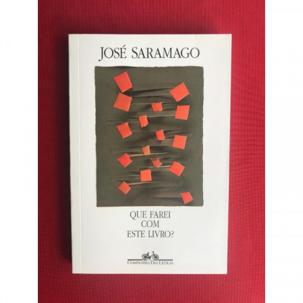 Capa de Que farei com este livro? - José Saramago