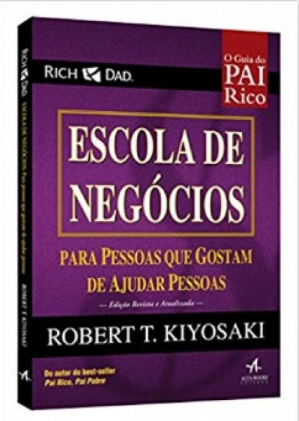 Capa de Escola de negócios - Robert T. Kiyosaki