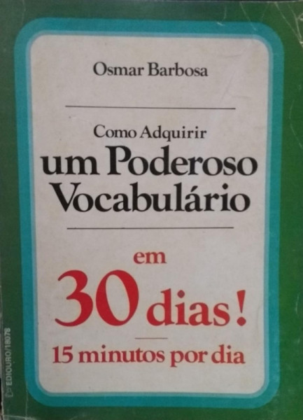 Como adquirir um poderoso vocabulário em 30 dias 15 minutos por dia ...