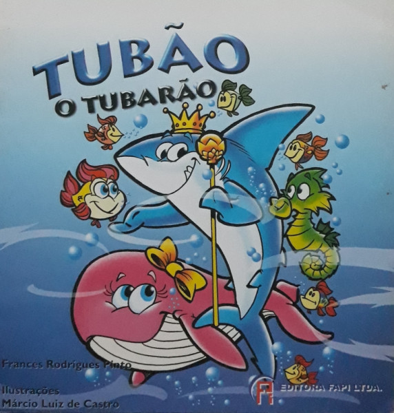 Capa de Tubão, o Tubarão - Frances Rodrigues Pinto