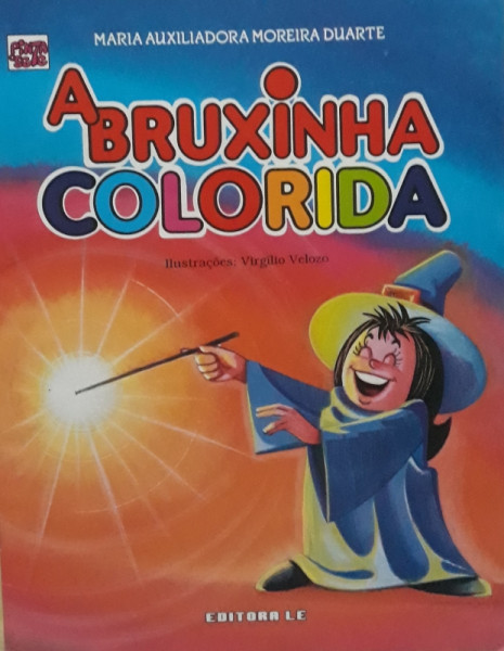 Capa de A Bruxinha Colorida - Maria Auxiliadora Moreira Duarte