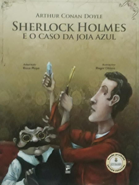Capa de Sherlock Holmes e o caso da joia azul - Arthur Conan Doyle; Rosa Moya (adapt.)