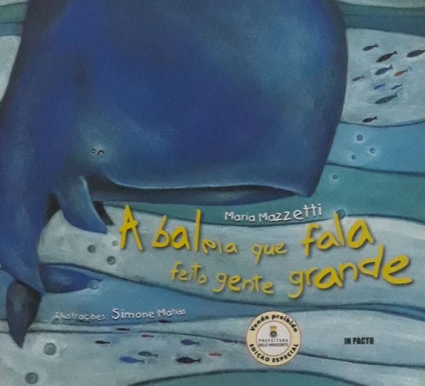 Capa de A baleia que fala feito gente grande - Maria Mazzetti