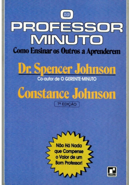 Capa de O professor minuto - Spencer Johnson; Constance Johnson