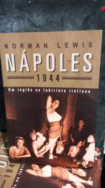 Capa de Nápoles - 1944 - Norman Lewis