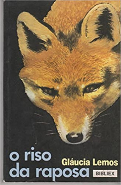 Capa de O riso da raposa - Gláucia Lemos