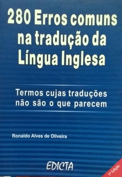 Capa de 280 Erros Comuns na tradução da Língua Inglesa - Ronaldo Alves de Oliveira