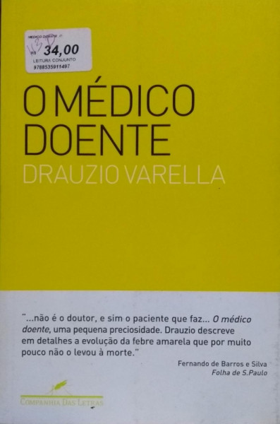 Capa de O médico doente - Drauzio Varella