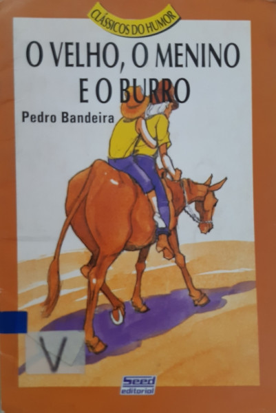 Capa de O velho, o menino e o burro - Pedro Bandeira