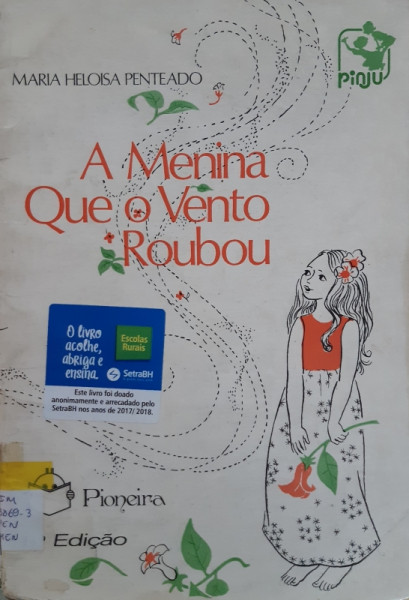 Capa de A Menina Que o Vento Roubou - Maria Heloisa Penteado