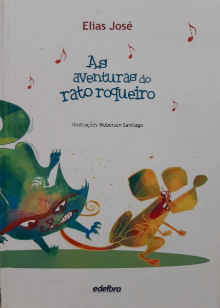 Capa de As aventuras do rato roqueiro - Elias José
