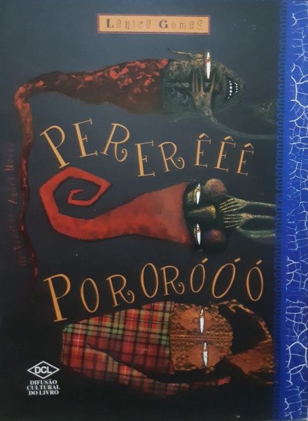 Capa de Pererêêê pororóóó - Lenice Gomes