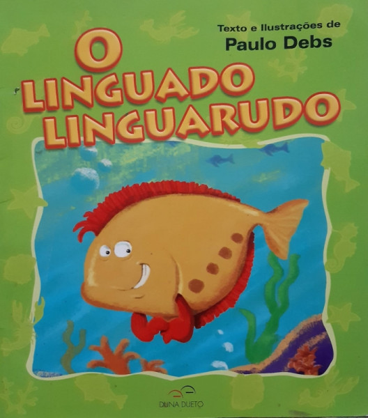 Capa de O Linguado Linguarudo - Paulo Debs