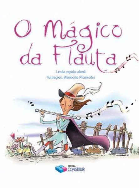 Capa de O Mágico da Flauta - Zeneide Silva Adaptação