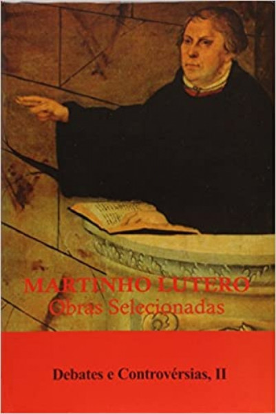 Capa de Obras selecionadas volume 4 - Martinho Lutero