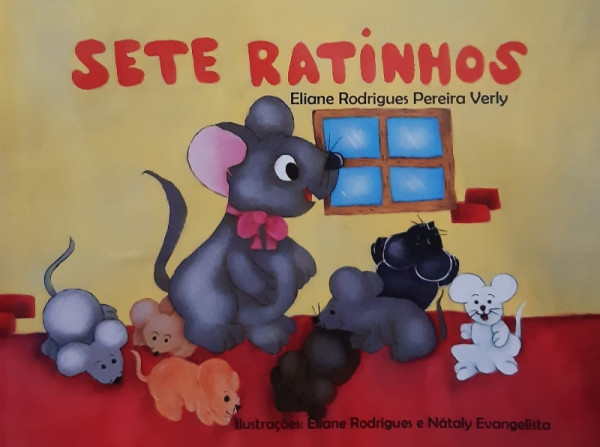 Capa de Sete Ratinhos - Eliane Rodrigues Pereira Verly