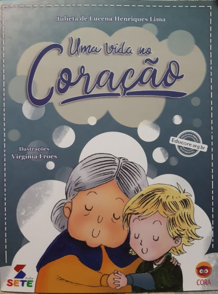 Capa de Uma Vida no Coração - Julieta de Lucena Henriques Lima