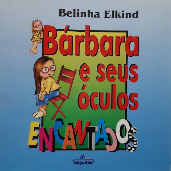 Capa de Bárbara e Seus Óculos Encantados - Belinha Elkind