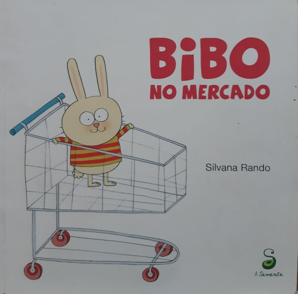 Capa de Bibo no mercado - Silvana Rando