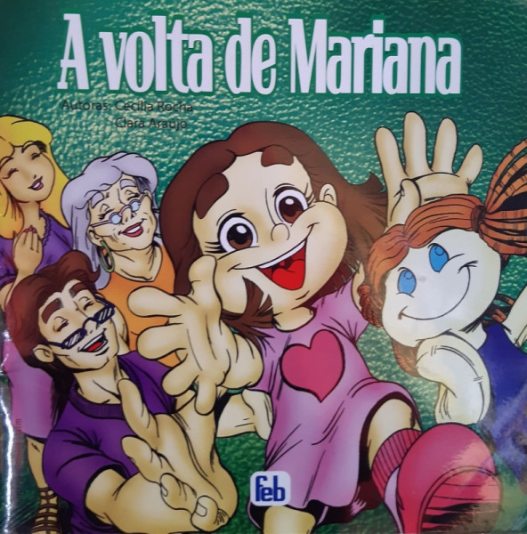 Capa de A Volta de Mariana - Cecília Rocha e Clara Araújo