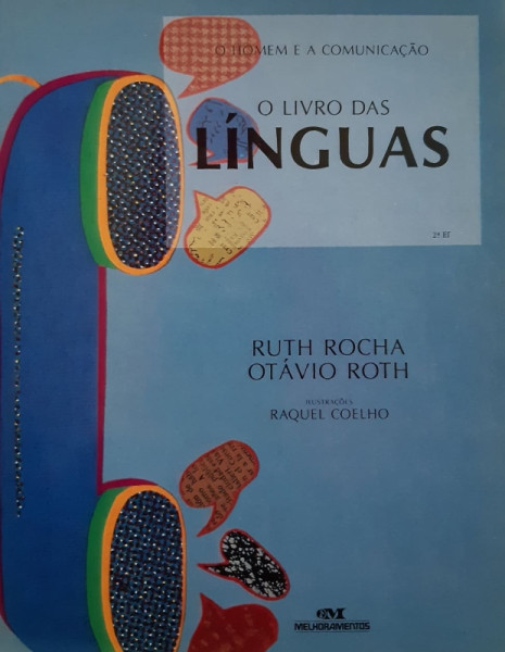 Capa de O livro das línguas - Ruth Rocha; Otávio Roth