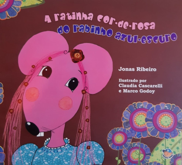 Capa de A Ratinha Cor-de-Rosa do Rabinho Azul-Escuro - Jonas Ribeiro