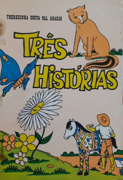 Capa de Três histórias - Therezinha Costa Val Araújo