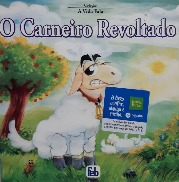 Capa de O carneiro revoltado - Francisco Cândido Xavier; Espírito Neio Lúcio