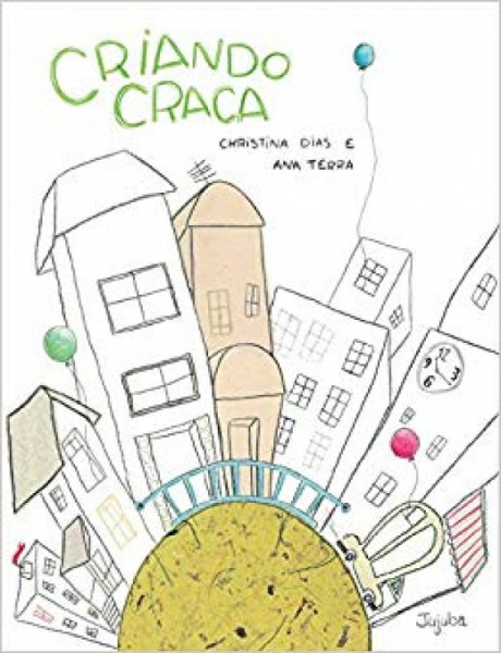 Capa de Criando craca - Chiristina Dias; Ana Terra