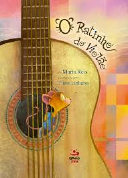 Capa de O ratinho do violão - Marta Reis
