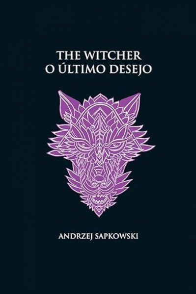 Capa de O último desejo - Andrzej Sapkowski