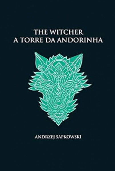 Capa de A torre da andorinha - Andrzej Sapkowski