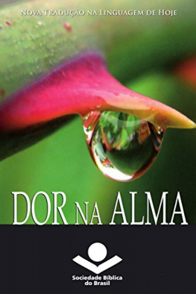 Capa de Dor na alma - Sociedade Bíblica do Brasil
