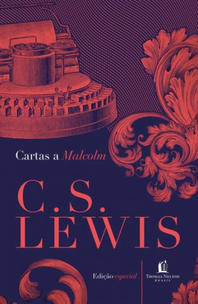Capa de Cartas a Malcolm - C. S. Lewis