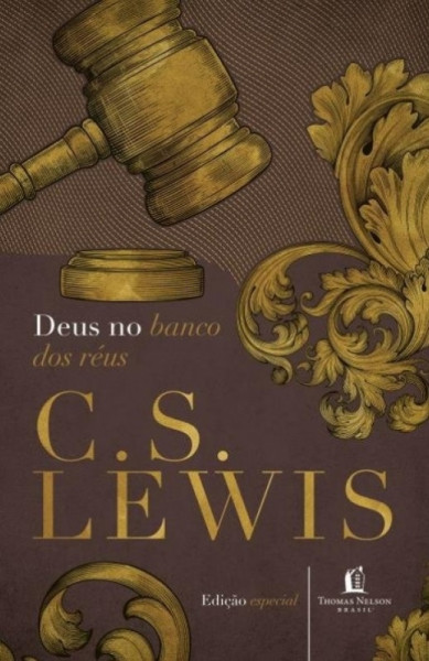 Capa de Deus no banco dos réus - C. S. Lewis