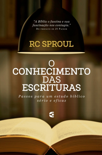 Capa de O Conhecimento das Escrituras - RC Sproul
