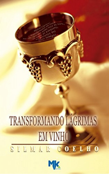 Capa de Transformando Lágrimas em Vinho - Silmar Coelho