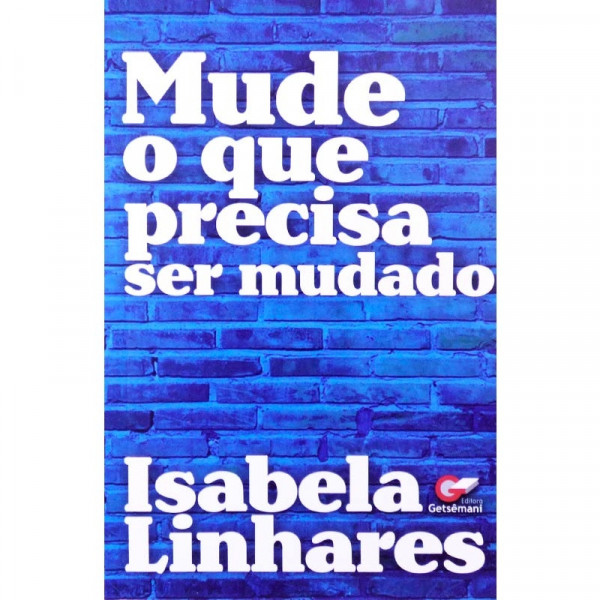 Capa de Mude o que precisa ser mudado - Isabela Linhares