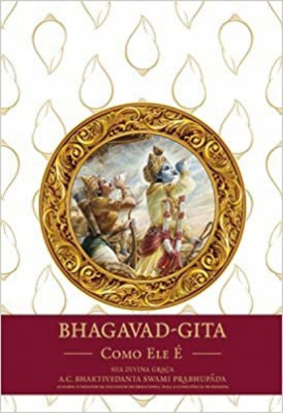 Capa de Bhagavad-Gita Como Ele é - A. C. Bhaktivedanta Swami Prabhupãda