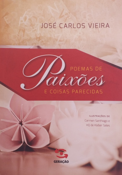 Capa de Poemas de paixões e coisas parecidas - José Carlos Vieira