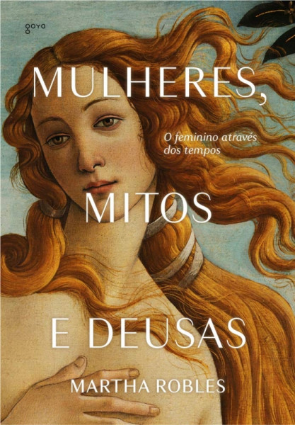 Capa de Mulheres, mitos e deusas - Martha Robles
