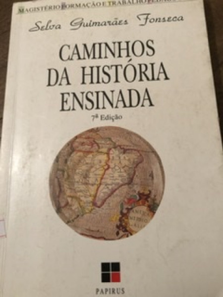 Capa de Caminhos da História Ensinada - Selva Guimarães Fonseca