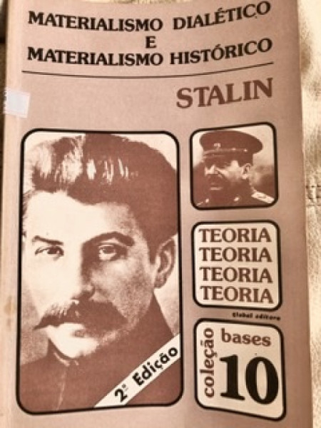 O Materialismo dialético e o materialismo histórico - Joseph Stálin