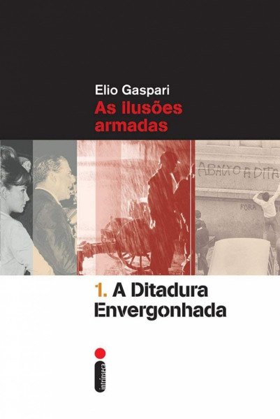 Capa de A ditadura envergonhada (1) - Elio Gaspari