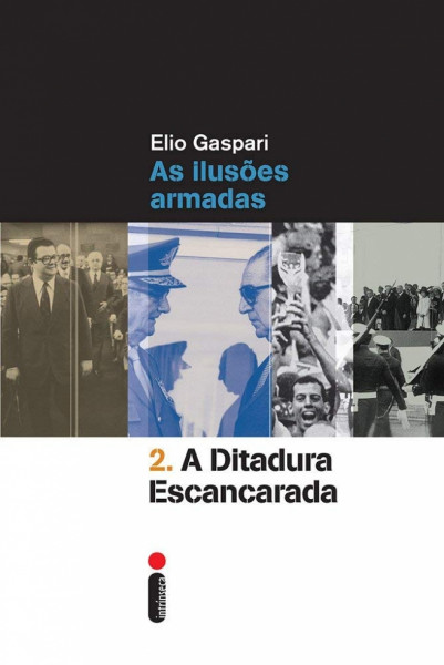 Capa de A ditadura escancarada (2) - Elio Gaspari